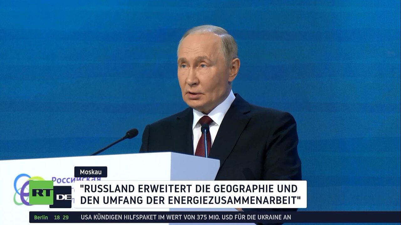 Putin auf der Russischen Energiewoche: Russland bleibt führender Energielieferant