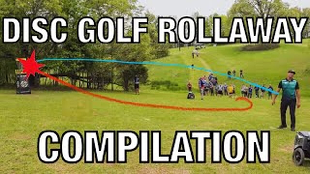 DISC GOLF ROLLAWAYS - COMPILATION