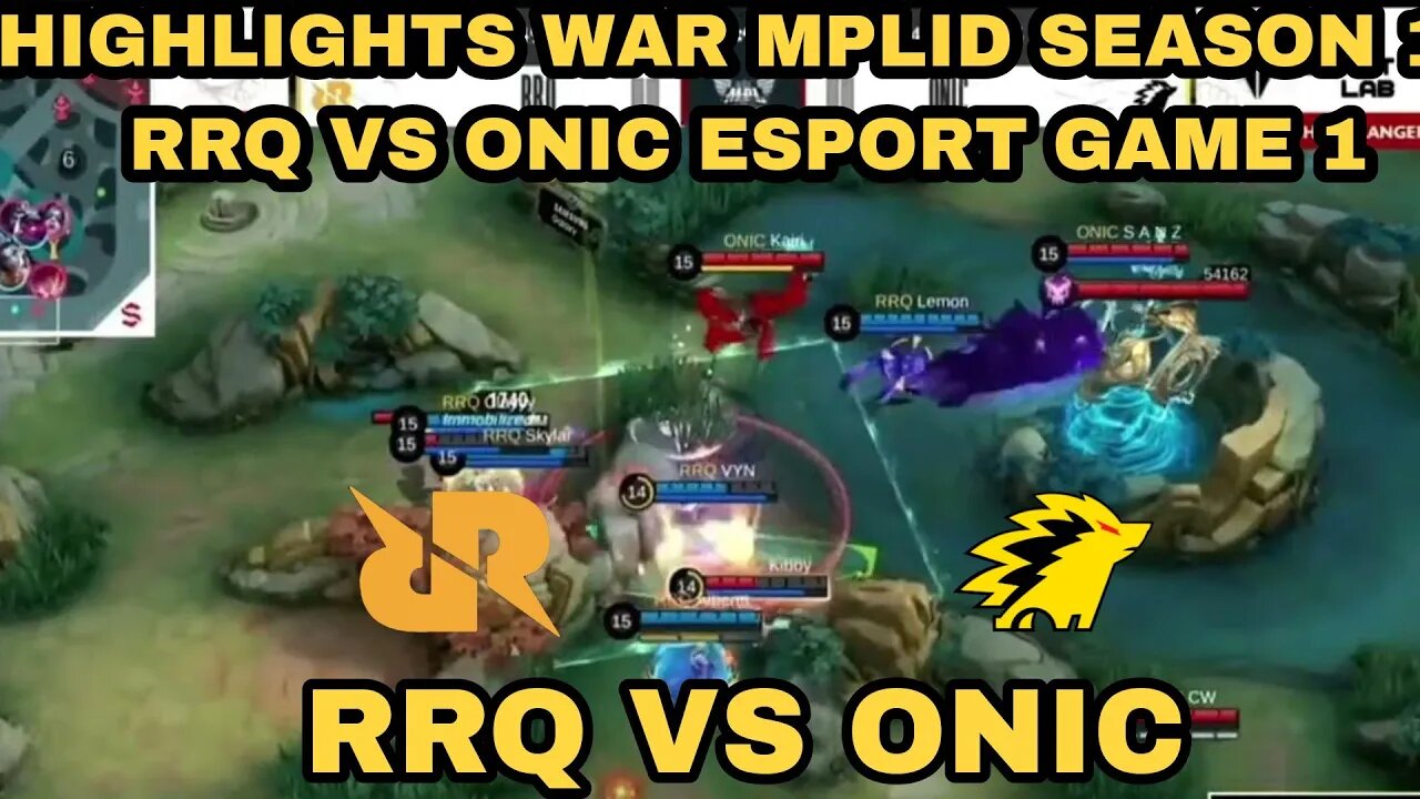 FULL WAR MPLID SEASON 11 RRQ VS ONIC ESPORT GAME 1 MATCH 1 | MOBILE LEGEND BANG-BANG