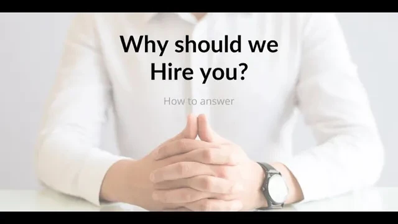 How to answer | #Why should we hire you?