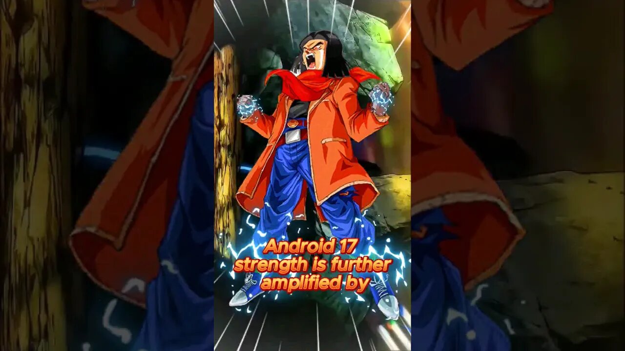 Android 17: Unleashing the Power! | Dragon Ball Explained #Android 17 #dragonball #dragonballz