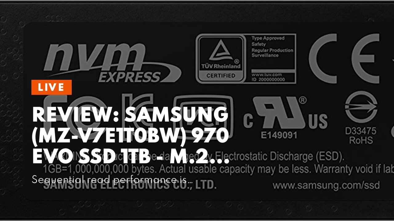 Review: SAMSUNG (MZ-V7E1T0BW) 970 EVO SSD 1TB - M.2 NVMe Interface Internal Solid State Drive w...