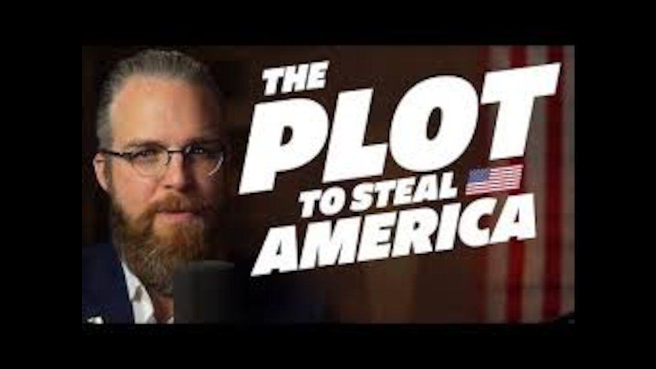 The Plot To Steal America