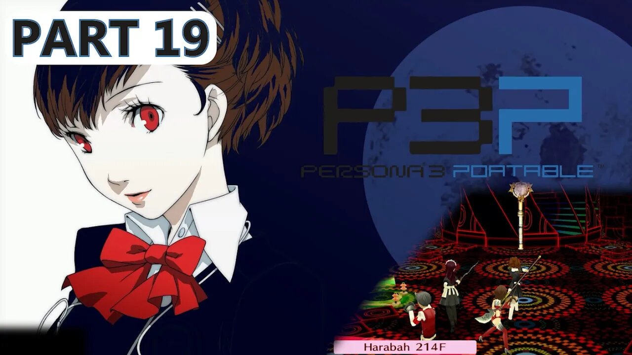 Let's Play Persona 3 Portable (Part 19) | Tartarus - So Many Stairs!!!