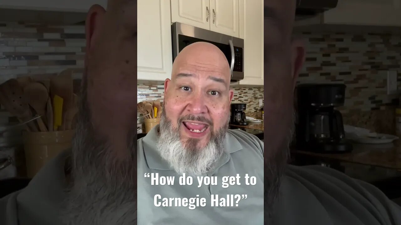 “How do you get to Carnegie Hall?” #beaman #dothework #iwillrise