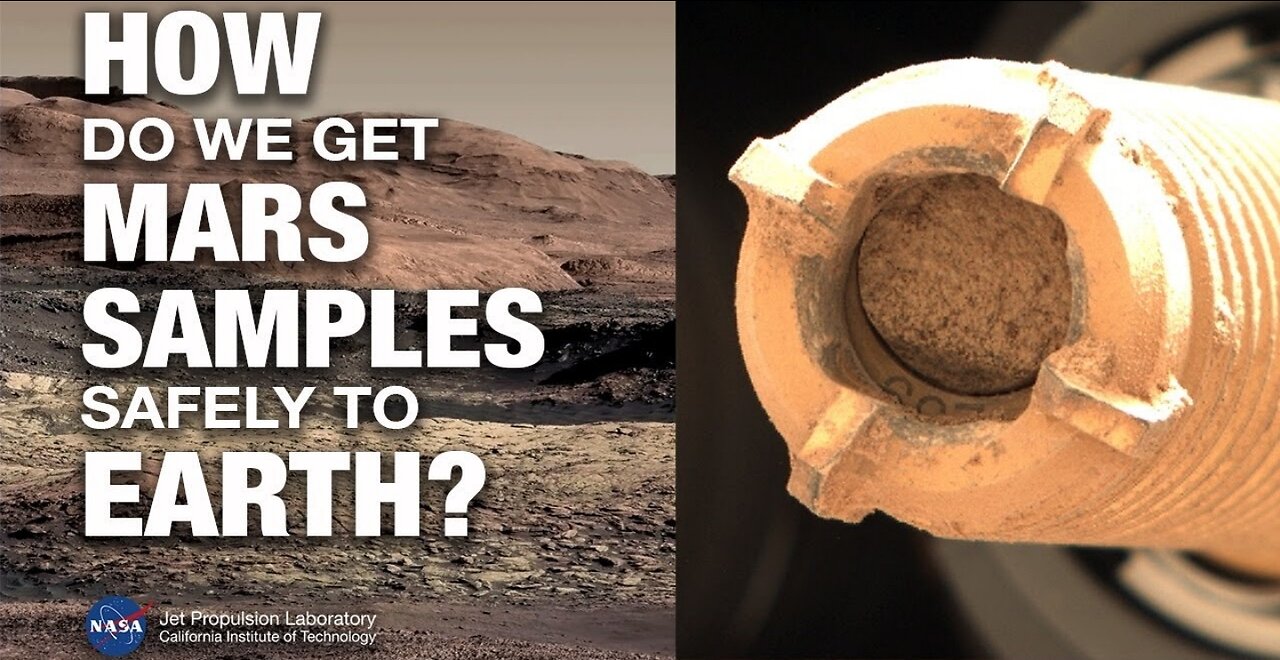 How to Bring Mars Sample Tubes Safely to Earth (Mars News Report)