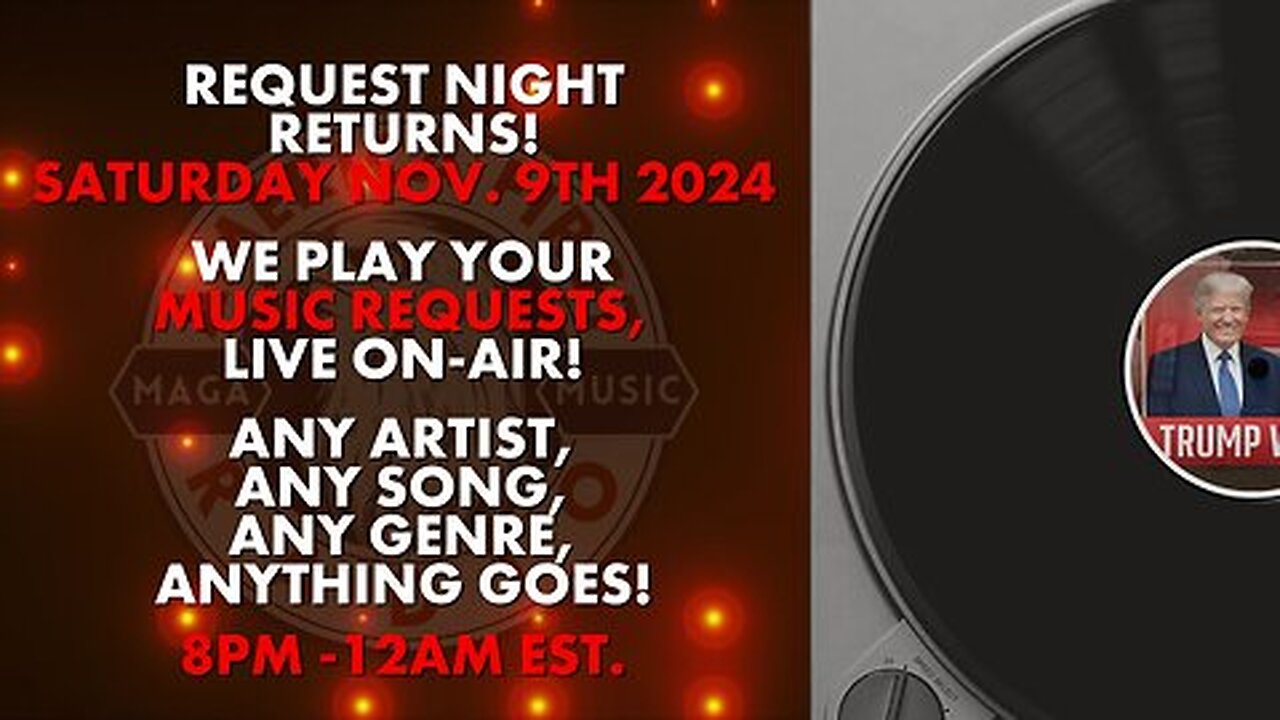 Christian Patriot News Live: America First Radio | Request Night Returns! | MAGA Music