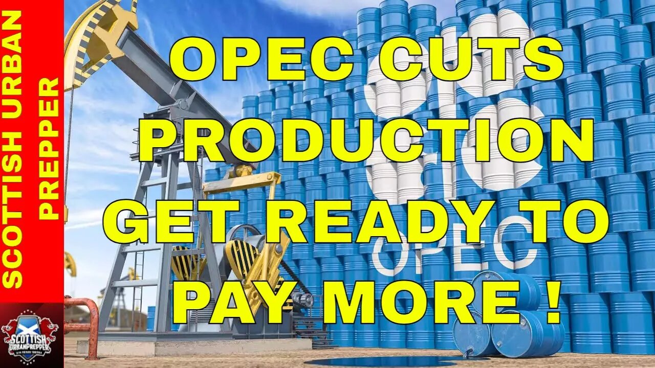 Prepping - OPEC Cuts Production, WTO Predicts Recession, UK Government Incompetance strikes again