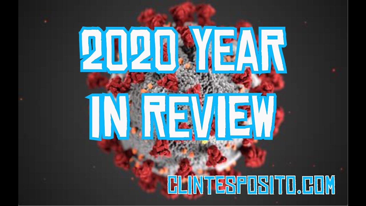 2020 year in review. Clint Esposito