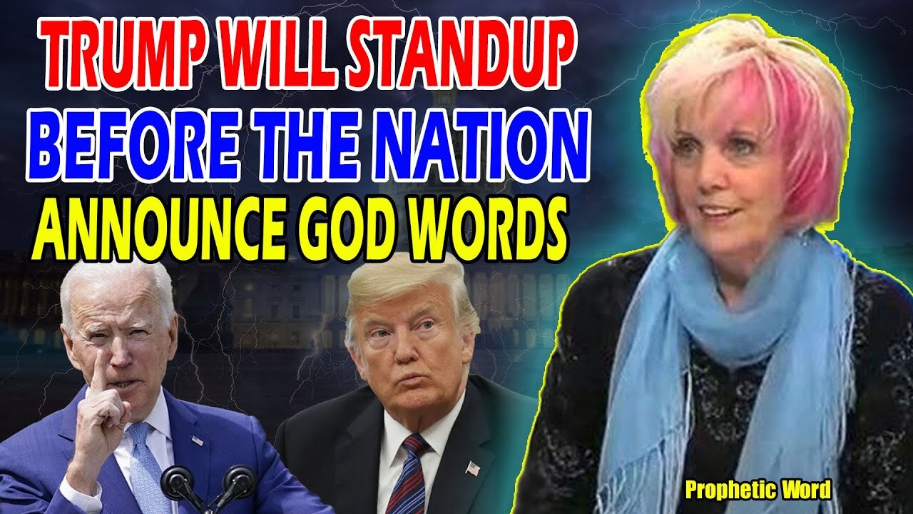 KAT KERR SPECIAL MESSAGE: POTUS TRUMP TO STAND UP BEFORE THE NATION TO DELIVER GOD'S WORDS