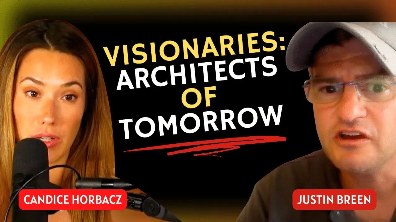 Visionaries: Architects of Tomorrow