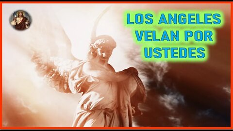 MENSAJE DE JESUCRISTO A DANIEL DE MARIA - LOS ANGELES VELAN POR USTEDES