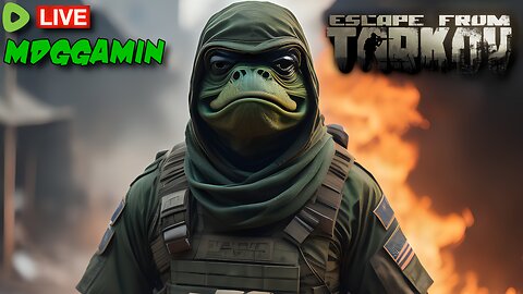 🔴LIVE-Escape From Tarkov -PVP Path to Max Traders - #RumbleTakeover