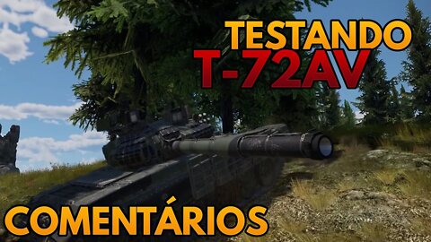 T-72AV Revisão e Gameplay
