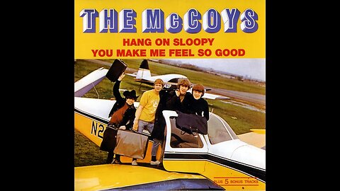 the McCoys "Hang on Sloopy"