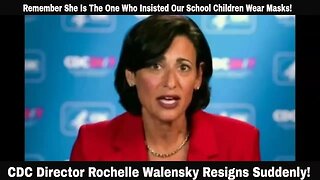 CDC Director Rochelle Walensky Resigns Suddenly!