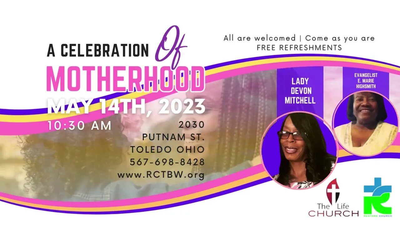 A Celebration of Motherhood with Lady Devon Mitchell & E. Marie Evangelist Highsmith