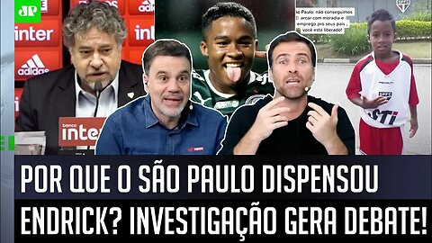 "FOI UM ABSURDO! Mas o que São Paulo TÁ FAZENDO sobre o Endrick é..." POLÊMICA gera DEBATE!