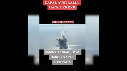 kapal australia di bombardir