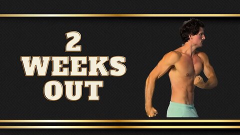 2 Weeks out! Mock carb loading and peak week prep