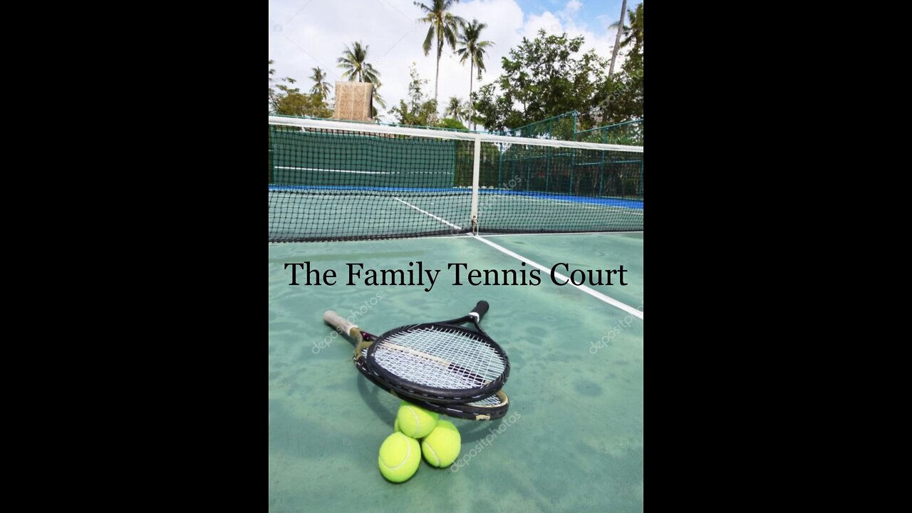 The Family Tennis Court