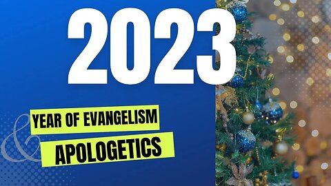 2023 A year of Evangelism