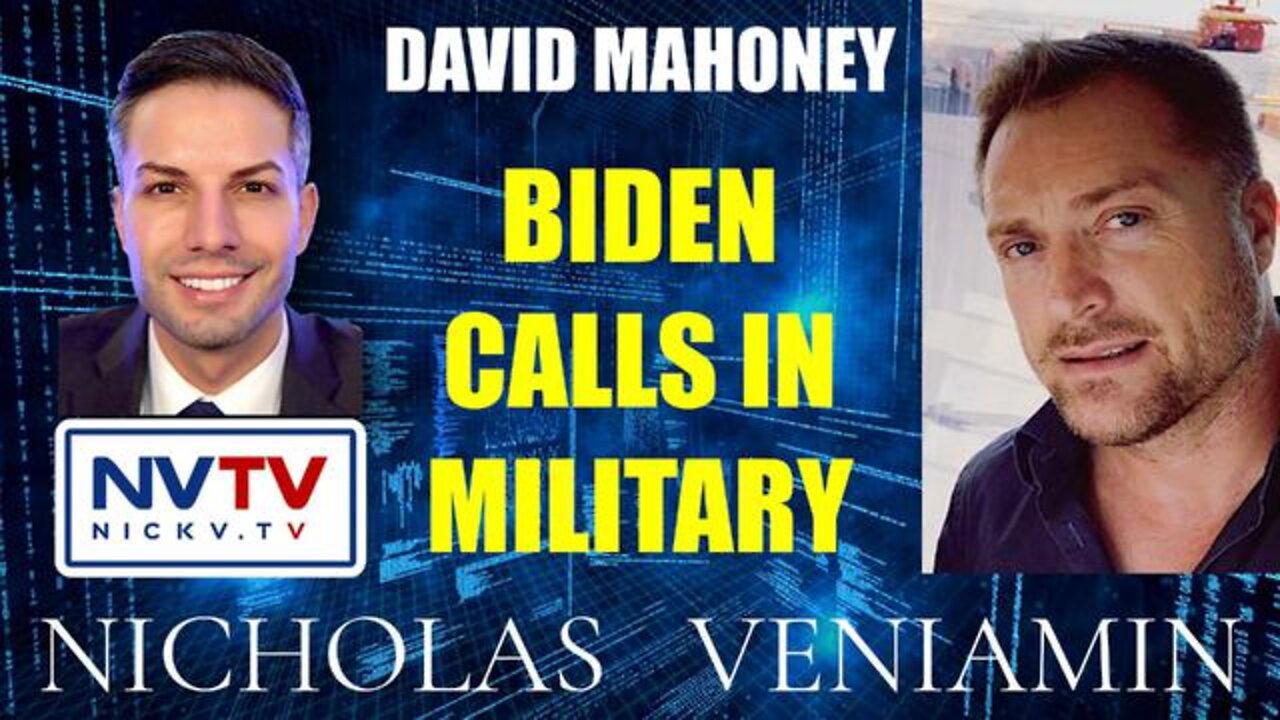 DAVID MAHONEY DISCUSSES BIDEN CALLS IN MILITARY WITH NICHOLAS VENIAMIN