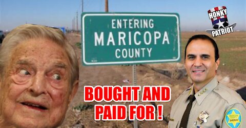 Is Maricopa County Board of Supervisors Covering Up for Soros Connected Sheriff’s Emails ?