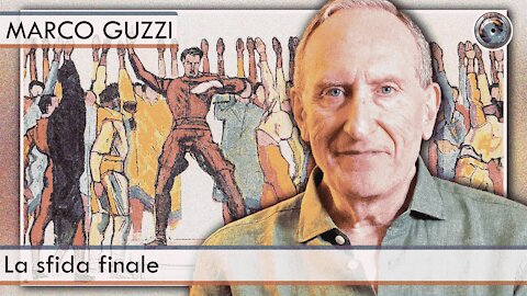 Marco Guzzi: La sfida finale