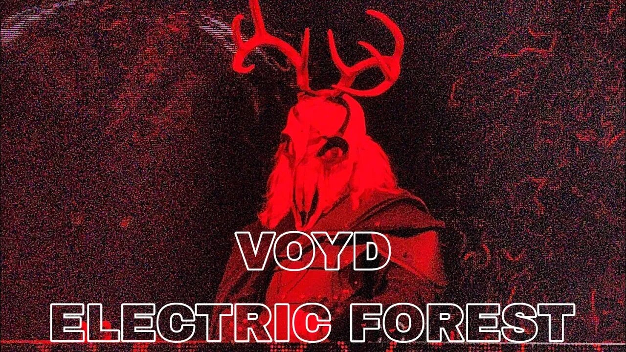 VOYD AT ELECTRIC FOREST 2023