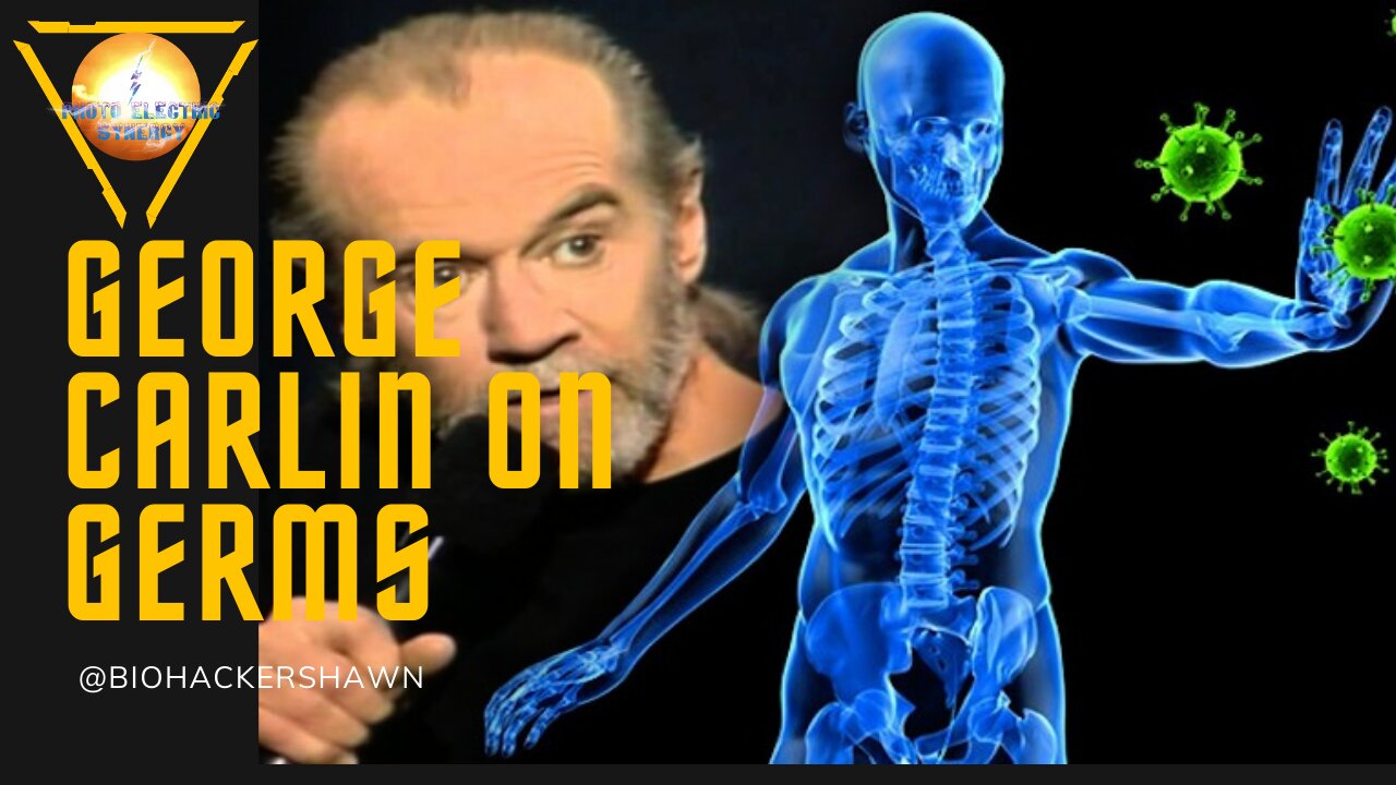 George Carlin on Germ Theory