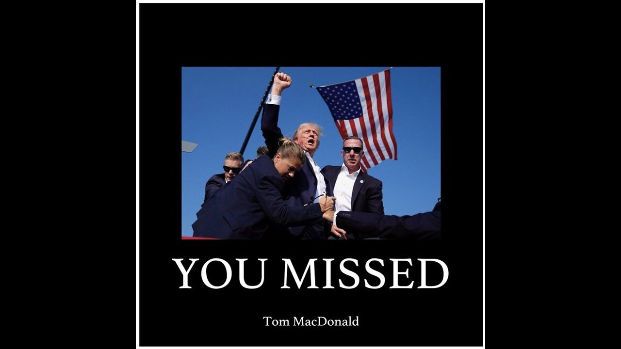 Tom MacDonald "You Missed"