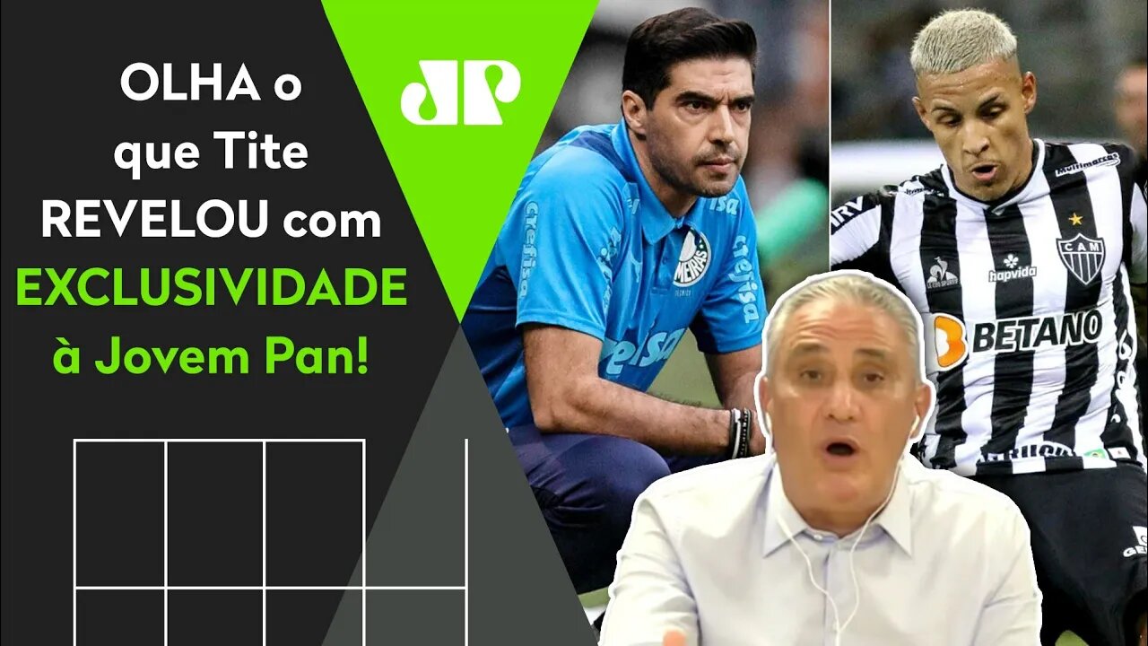 "NÃO SOU HIPÓCRITA! Eu SOLICITEI que Palmeiras e Atlético-MG..." OLHA o que Tite REVELOU!