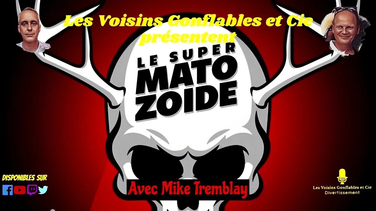 Mike Tremblay (LE SUPER MATOZOÏDE)