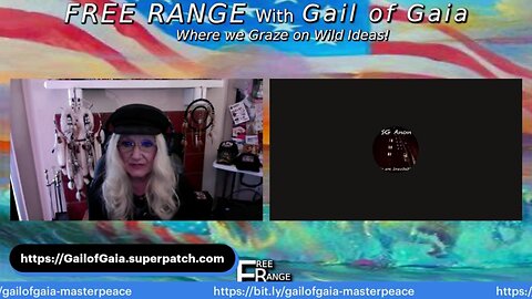 SG Anon Sits Down w/ 'Gail of Gaia' at 'Free Range Show' Talks abt Current Spiritual & Political Topics (3/7/24)