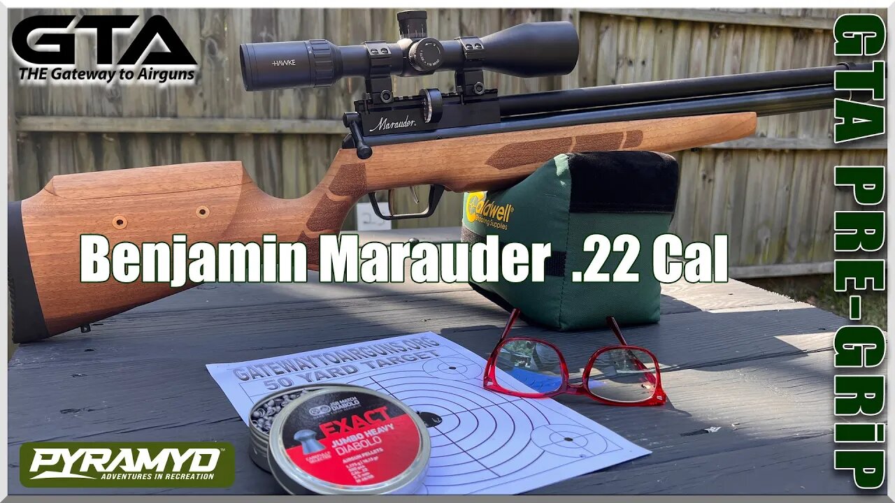 BENJAMIN MARAUDER FIELD TARGET .22 – Pre-GRiP - Gateway to Airguns Airgun Overview