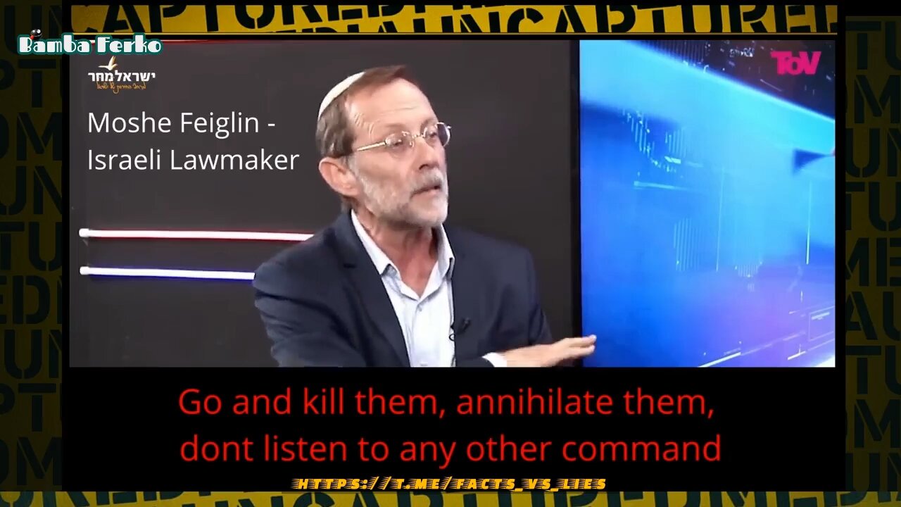 'DESTROY, ANNIHILATE, KILL' - Israeli lawmaker Moshe Feiglin calls for genocide on national TV