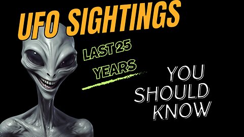 UFO/UAP Sightings over the last 25 years