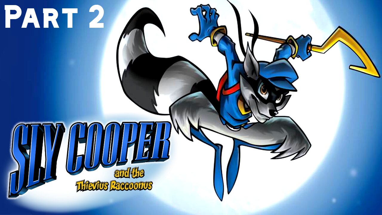 Sly Cooper and the Thievius Raccoonus - PS5/PS2 Playthrough - Part 2