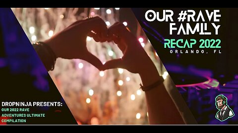 DropNinja Presents | The Orlando #RaveFam Official Recap of all 2022. #orlando #ravers #shufflers