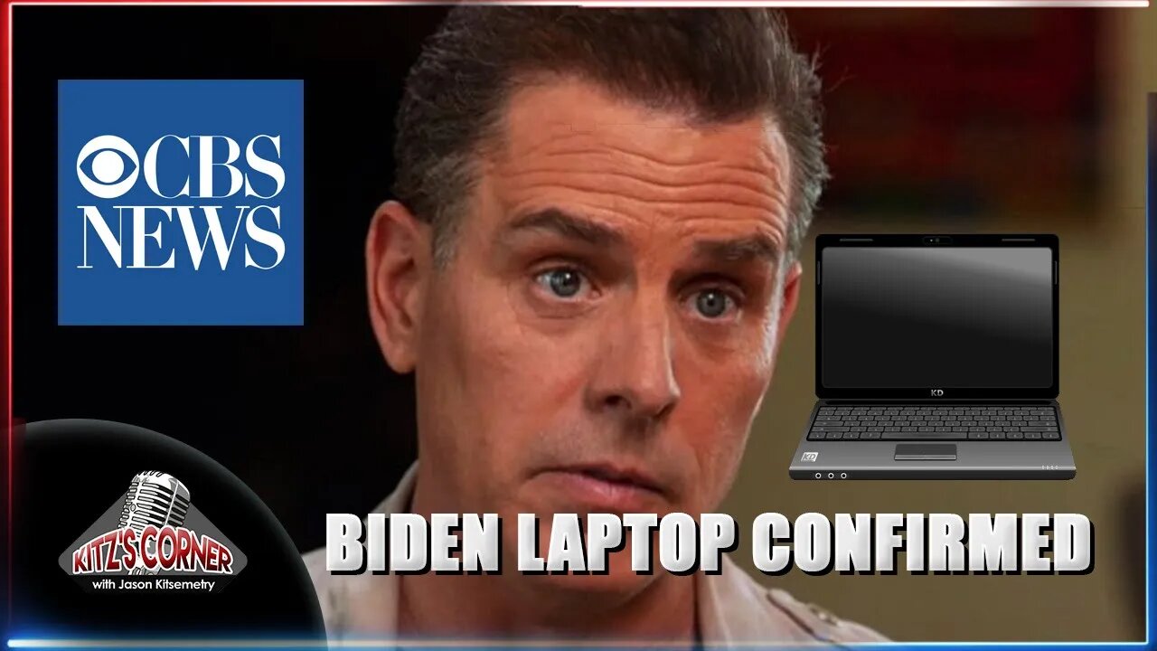 Hunter Biden Laptop FINALLY gets confirmed by CBS