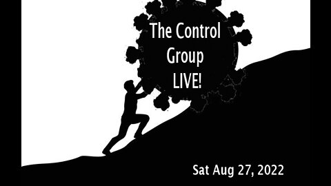 The Control Group Live Aug 27 2022