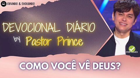 COMO VOCÊ ENXERGA DEUS? | Pastor Prince | DEVOCIONAL para meditação