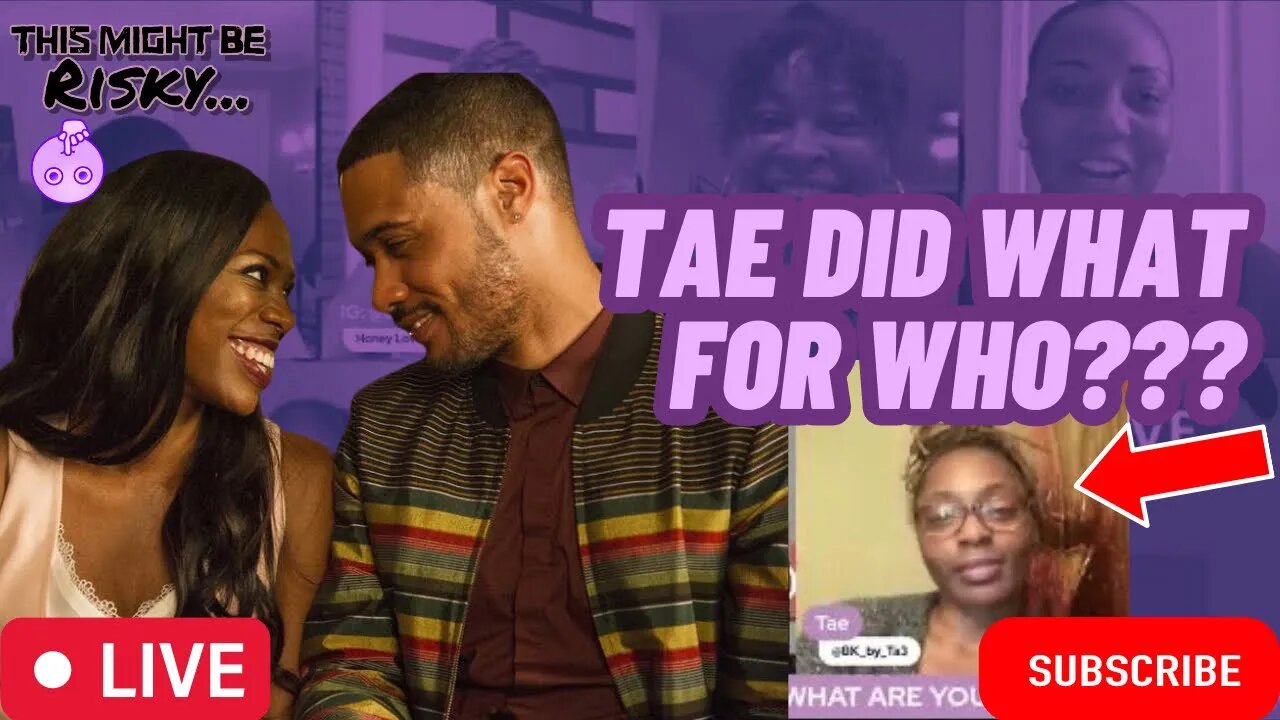 TAE SAYS SHE COMPROMISED FOR A MAN FOR THE WILDEST REASON EVER HEARD ON TMBR!!! MUST SEE!