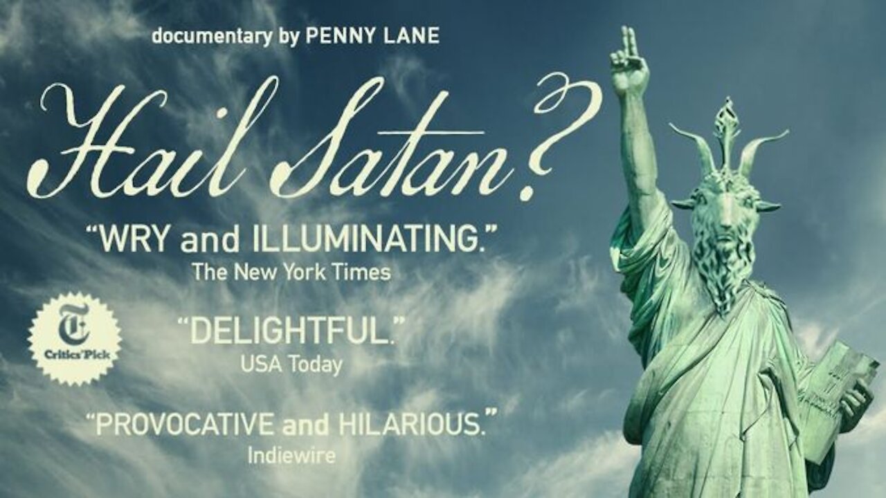 PROPAGANDE | Hail, Satan? (Ave, Satan ?) un documentaire de Penny Lane