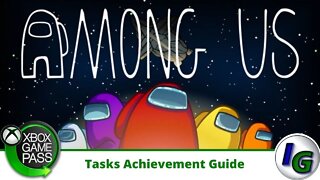 Among Us Tasks Achievement Guide on Xbox (INTERN, MANAGER, TASKMASTER)