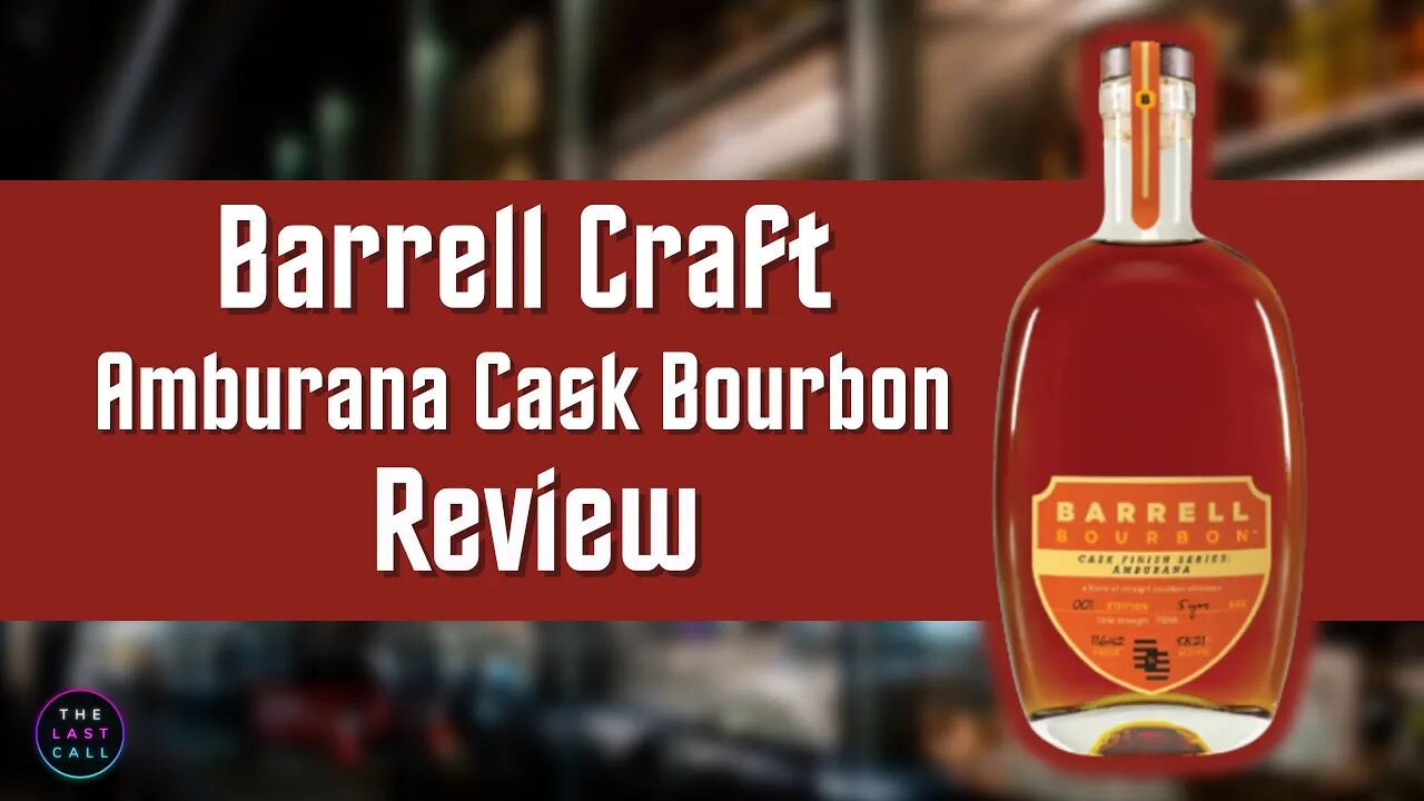 Barrell Craft Spirits Amburana Finished Bourbon Whiskey Review!