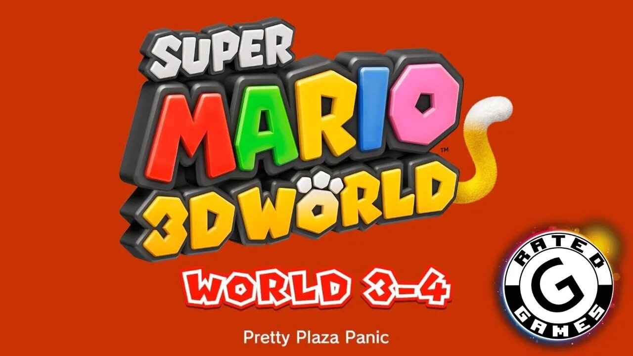 Super Mario 3D World No Commentary - World 3-4 - Pretty Plaza Panic - All Stars and Stamps