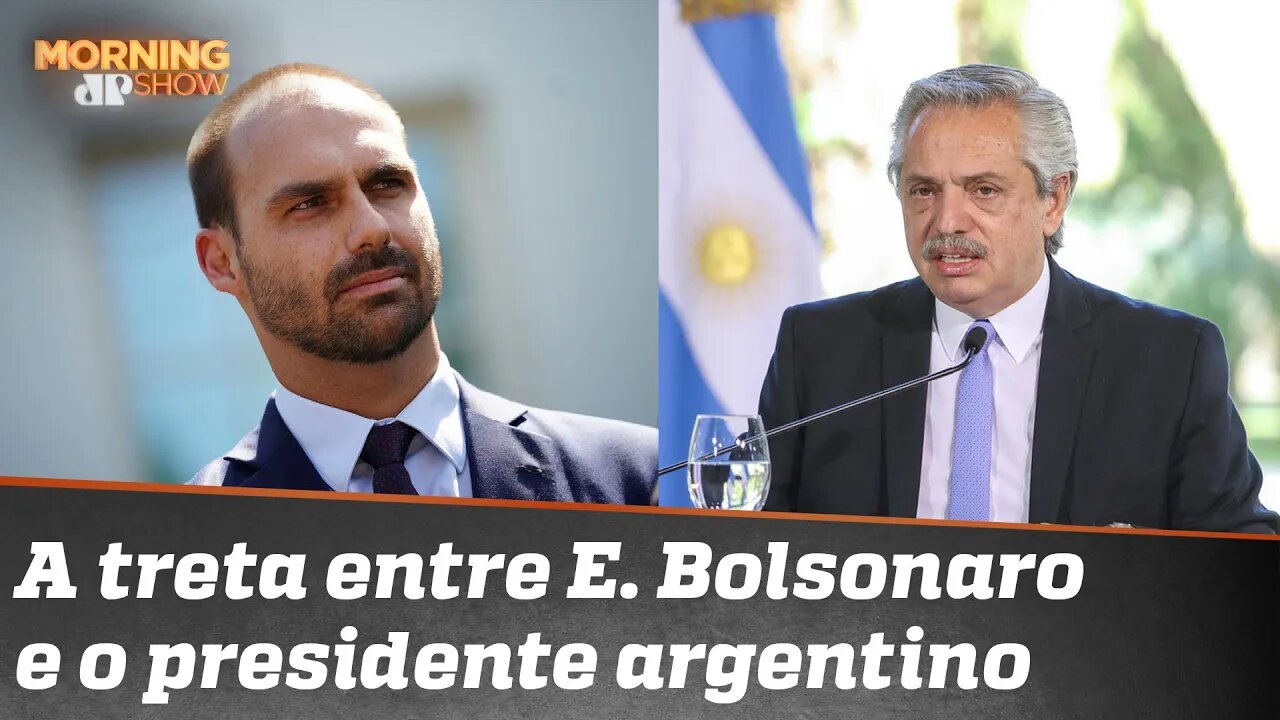 Eduardo Bolsonaro x Presidente argentino