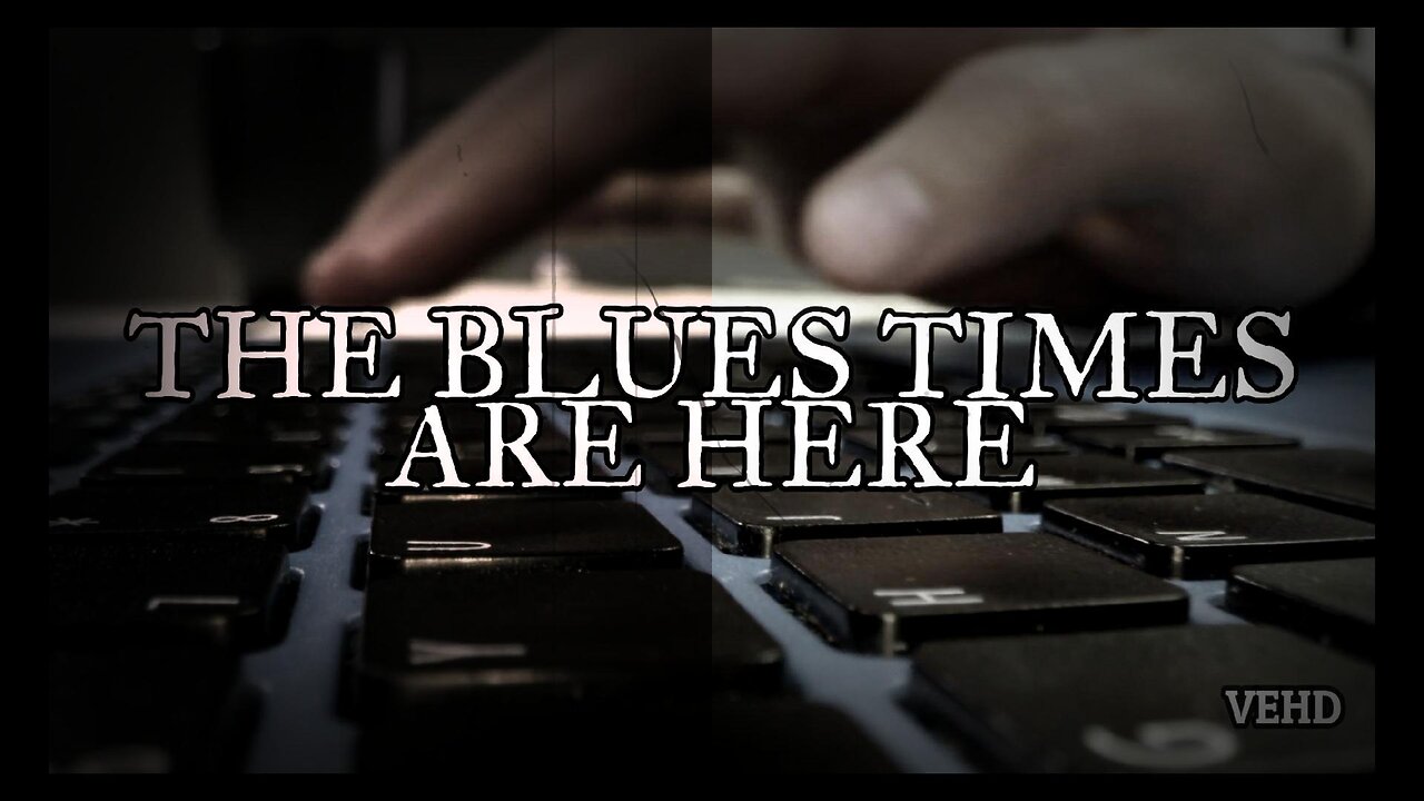 THE BLUES TIMES ARE HERE (2024)